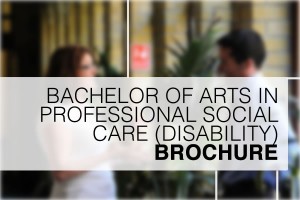 Bachelor of Arts in Professional Social Care (Disability)